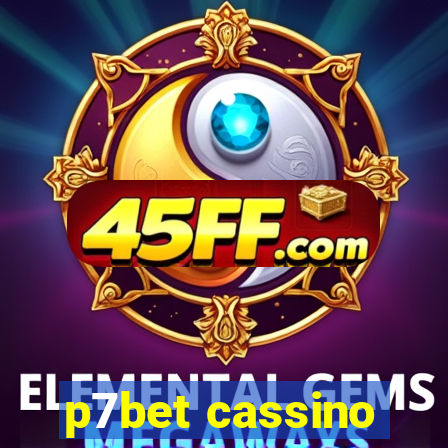 p7bet cassino